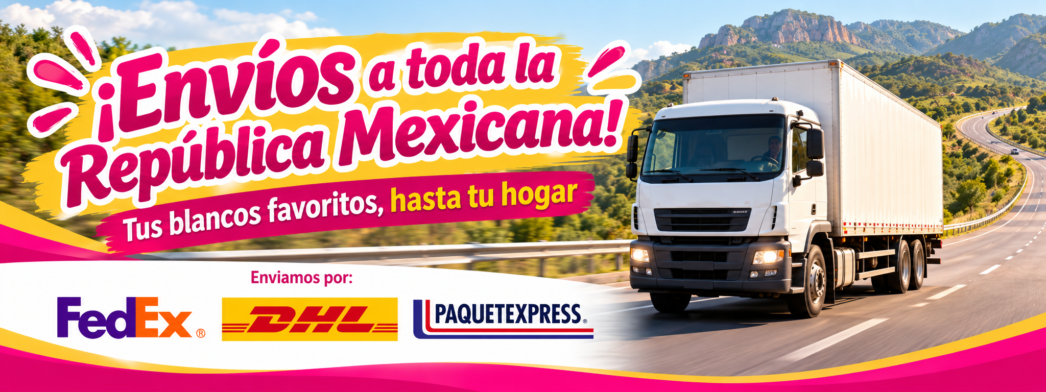 Envíos a toda la República Mexicana